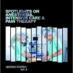Elazzazi Spotlight on Anesthesia Intensive Care & Pain Therapy 2nd Edition