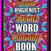 Dental Hygienist Swear Word Coloring Book