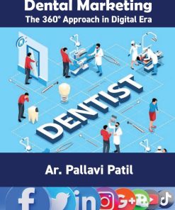 Dental Marketing The 360° Approach in Digital Era