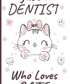 Just A Dentist Who Loves Cats