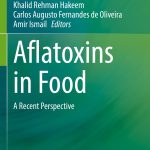 Aflatoxins in Food A Recent Perspective