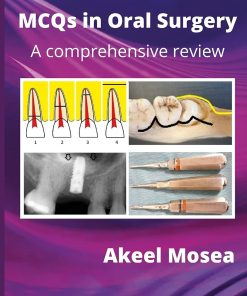 MCQs in Oral Surgery A comprehensive review