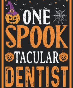 One Spooktacular Dentist