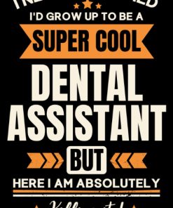 Dental Assistant Gifts Funny Blank Lined Notebook to Write In Great for Dental Assistant Gifts Funny Blank Lined Notebook to Write In: Great for Dental Assistant Appreciation Gift