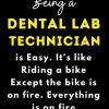 Being a Dental Lab Technician Notebook