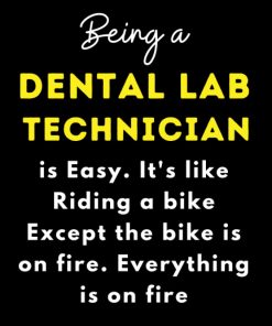 Being a Dental Lab Technician Notebook