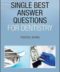 Single Best Answer Questions for Dentistry