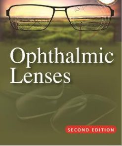 Ophthalmic Lenses 2nd Edition