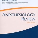 Anesthesiology Review 3rd Edition