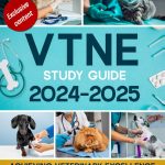 VTNE Study Guide Achieving Veterinary Excellence Comprehensive Strategies Practice Tests Q&A Exclusive Content and Insights for the VTNE