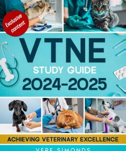 VTNE Study Guide Achieving Veterinary Excellence Comprehensive Strategies Practice Tests Q&A Exclusive Content and Insights for the VTNE