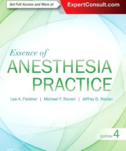 Essence of Anesthesia Practice 4th Edition