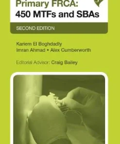 Primary FRCA 450 MTFs and SBAs 2nd Edition