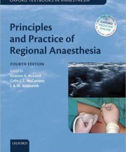 Principles and Practice of Regional Anaesthesia 4th Edition