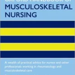 Oxford Handbook of Musculoskeletal Nursing