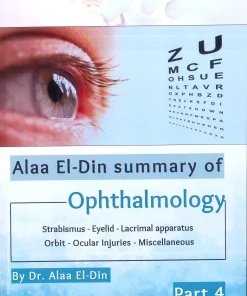 Alaa El Din Summary of Ophthamology Part 4