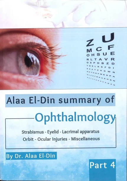 Alaa El Din Summary of Ophthamology Part 4