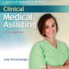 Lippincott Williams & Wilkins' Clinical Medical Assisting 5th Edition