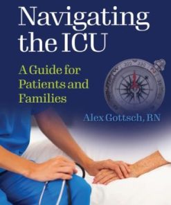 Navigating the ICU A Guide for Patients and Families