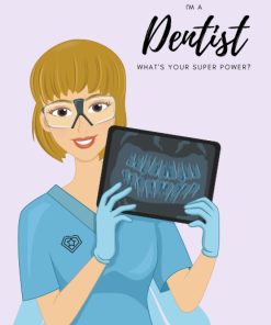 I'm a Dentist what's your superpower