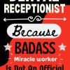 Dental Receptionist Gifts