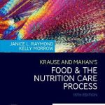 Krause and Mahan's Food & the Nutrition Care Process 15th Edition