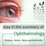 Alaa El Din Summary of Ophthamology Part 3