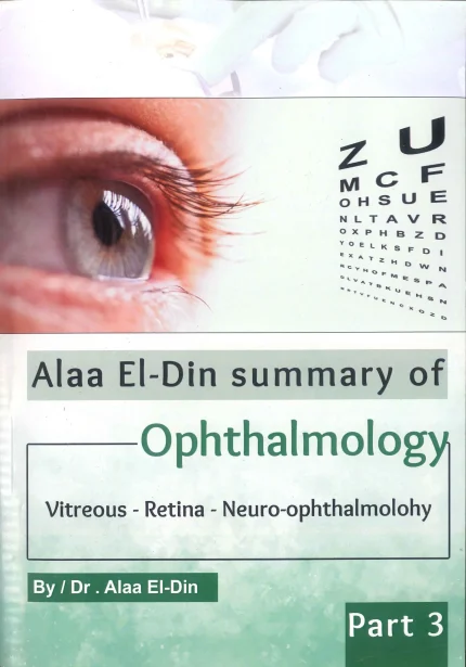 Alaa El Din Summary of Ophthamology Part 3