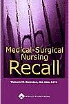 Medical surgical Nursing Recall