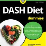 DASH Diet For Dummies 2nd Edition