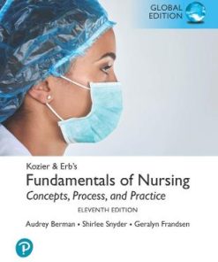 Kozier & Erb's Fundamentals of Nursing Global Edition 11th Edition