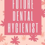 Future Dental Hygienist Notebook the Petal Pink Journal for Dental Hygienists Dental Hygienist Book