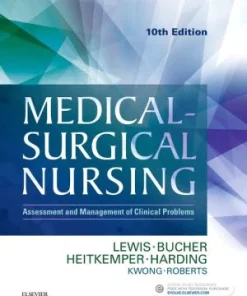 Medical Surgical Nursing Assessment and Management of Clinical Problems Single Volume 10th Edition