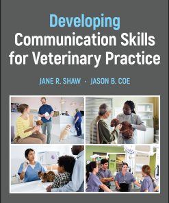 Developing Communication Skills for Veterinary Practice 1st Edition