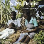 Where There is No Dentist