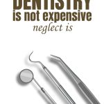 Dentistry Is Not Expensive Notebook
