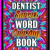 Dentist Swear Word Coloring Book