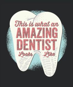 This Is What An Amazing Dentist looks Like