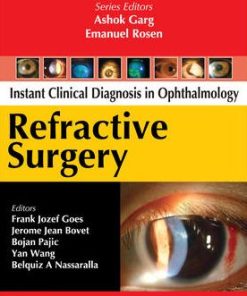 Instant Clinical Diagnosis in Ophthalmology Refractive Surgery