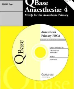 QBase Anaesthesia Volume 4 MCQs for the Anaesthesia Primary