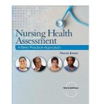 Nursing Health Assessment A Best Practice Approach 3rd Edition