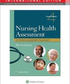 Nursing Health Assessment A Clinical Judgment Approach 4th Edition