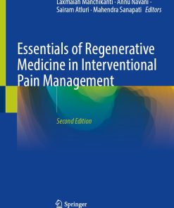 Essentials of Regenerative Medicine in Interventional Pain Management 2nd Edition