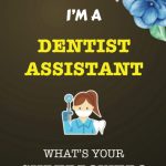 Dentist Assistant Gifts