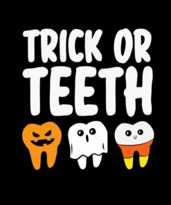 Funny Dental Trick Or Teeth Dentist Halloween