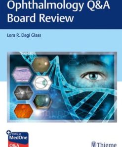 Ophthalmology Q&A Board Review