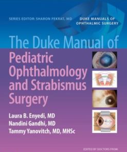 The Duke Manual of Pediatric Ophthalmology and Strabismus Surgery