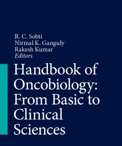 Handbook of Oncobiology From Basic to Clinical Sciences