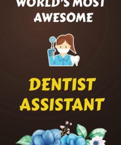 Dentist Assistant Gift