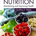 Nutrition Maintaining and Improving Health 5th Edition